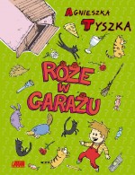 Róże w garażu