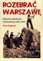 Rozebrać Warszawę