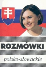 Rozmówki polsko-słowackie