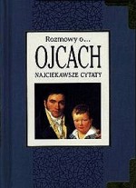 Rozmowy o ojcach