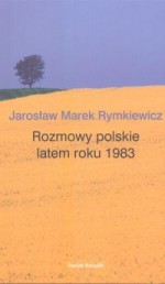 Rozmowy polskie latem roku 1983