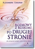 Rozmowy z bliskimi po drugiej stronie