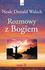 Rozmowy z Bogiem. Tom 2