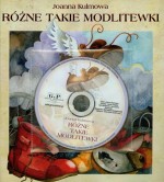 Różne takie modlitewki (+CD)