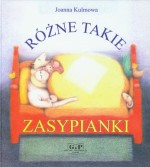 Różne takie zasypianki (+CD)