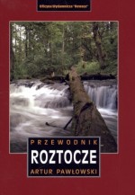 Roztocze. Przewodnik