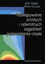 Rozwiązywanie prostych i odwrotnych zagadnień przewodzenia ciepła