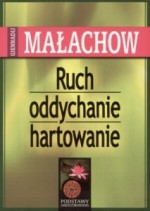 Ruch, oddychanie, hartowanie