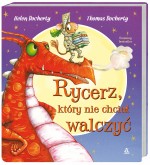 Rycerz, który nie chciał walczyć