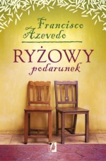 Ryżowy podarunek