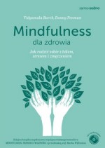 Samo sedno - Mindfulness dla zdrowia