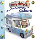 Samochód kempingowy Oskara Mały chłopiec