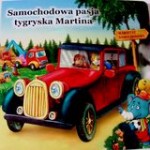 Samochodowa pasja tygryska Martina