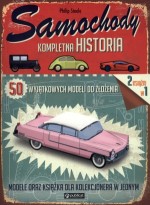 Samochody. Kompletna historia 50 modeli do złożenia