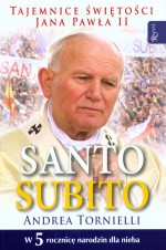 SANTO SUBITO TAJEMNICE ŚWIETOŚCI JANA PAWŁA II BR   RAFAEL 9788375691610