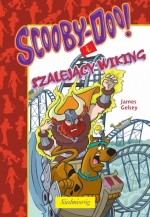 Scooby-Doo! i szalejący wiking. Tom 22