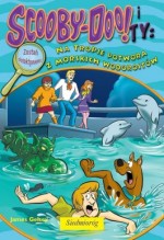 Scooby-Doo! i Ty. Na tropie potwora z morskich wodorostów