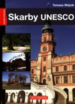 Skarby UNESCO. Nasza Polska