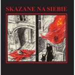 Skazane na siebie