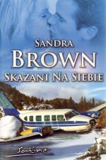 Skazani na siebie