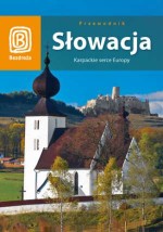 Słowacja - Karpackie serce Europy