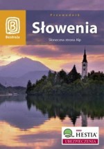 Słowenia. Słoneczna strona Alp. Przewodnik + Przewodnik Czechy (GRATIS)