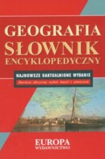 Słownik Encyklopedyczny. Geografia