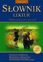 Słownik lektur. Gimnazjum