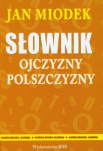 Słownik ojczyzny polszczyzny