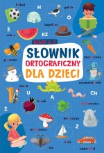 Słownik ortograficzny dla dzieci