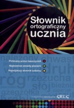 Słownik ortograficzny ucznia