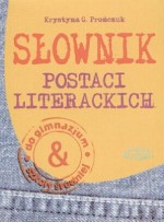 SŁ.POSTACI LITER.W PIGUŁCE BENKOWSKI 83-88045-87-3