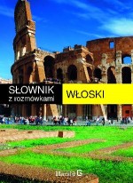 Słownik włosko-polski, polsko-włoski z rozmówkami