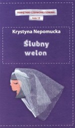 Ślubny welon. Pamiętniki czerwonej szminki. Tom 15