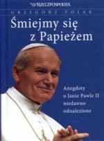 Śmiejmy się z Papieżem