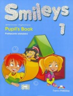 Smileys 1  Pupils Book.  Język angielski. Podręcznik