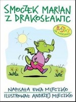 Smoczek Marian z Drakosławic