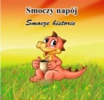 Smoczy napój. Smocze historie