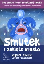 Smutek i zaklęte miasto