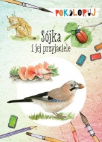 Sójka i jej przyjaciele. Pokoloruj