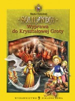 Solilandia. Wyprawa do Kryształowej Groty