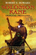 Solomon Kane. Okrutne przygody