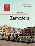 Spacerem po... Zamościu