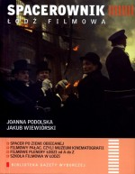 Spacerownik Łódź filmowa