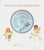 Śpiewajmy Panu cały dzień. Pamiątka Pierwszej Komunii Świętej + CD