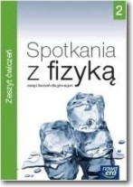 Spotkania z fizyką.Klasa 2, Gimnazjum. Fizyka. Ćwiczenia