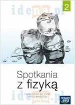 Spotkania z fizyką. Klasa 2. Gimnazjum. Fizyka. Podręcznik