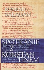 Spotkanie z Konstantinem