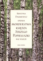 Sprawa morderstwa księdza Jerzego Popiełuszki