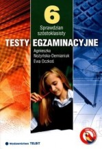 Sprawdzian szóstoklasisty. Testy egzaminacyjne